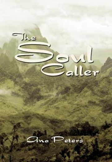 the soul caller (en Inglés)