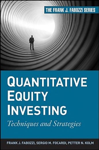 quantitative equity investing,techniques and strategies (en Inglés)