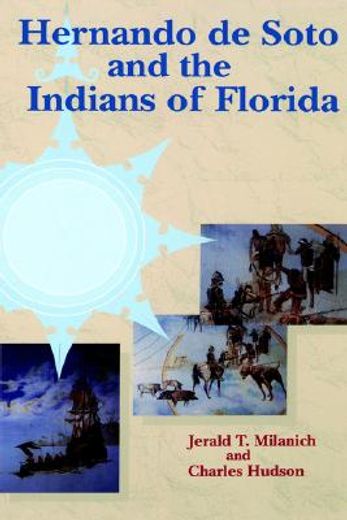 hernando de soto and the indians of florida