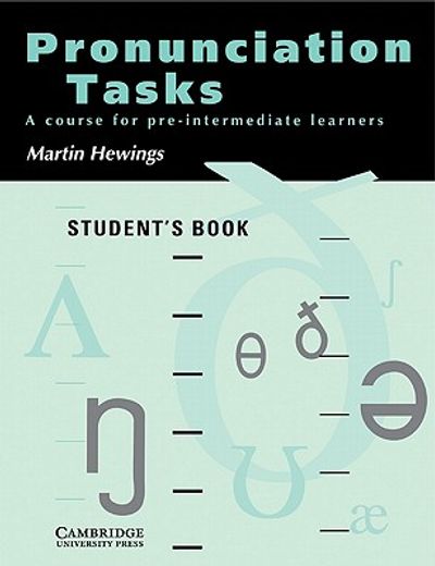 Pronunciation Tasks Student's Book: A Course for Pre-Intermediate Learners (en Inglés)