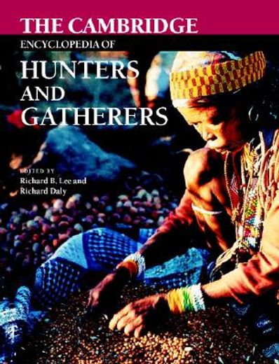 the cambridge encyclopedia of hunters and gatherers
