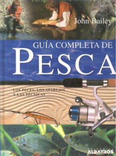 Guia Completa de Pesca (in Spanish)