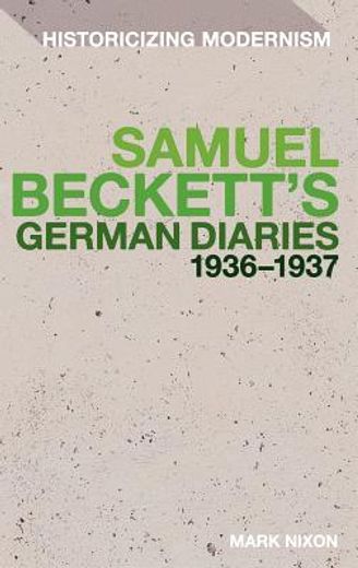 samuel beckett`s german diaries 1936-1937