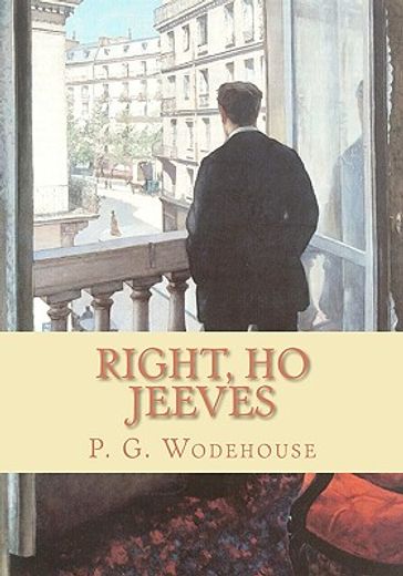 right ho, jeeves (en Inglés)