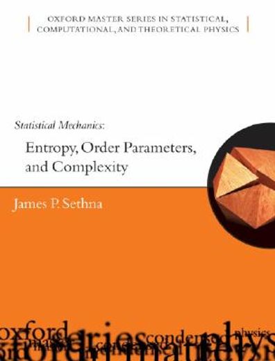 statistical mechanics,entropy, order parameters and complexity