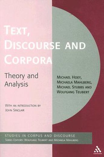 text, discourse and corpora,theory and analysis