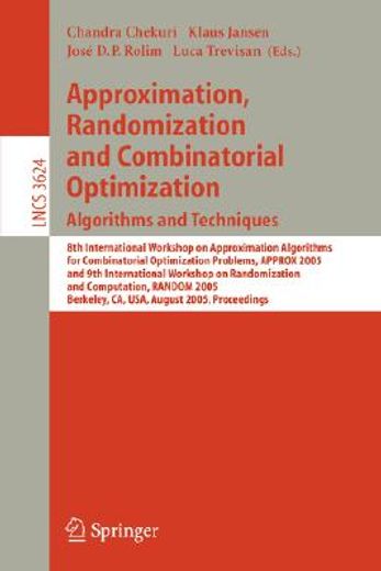 approximation, randomization and combinatorial optimization,algorithms and techniques