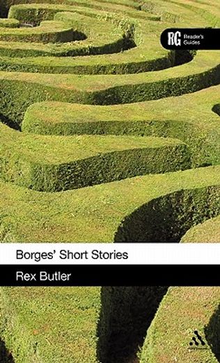 borges´ short stories,a reader´s guide
