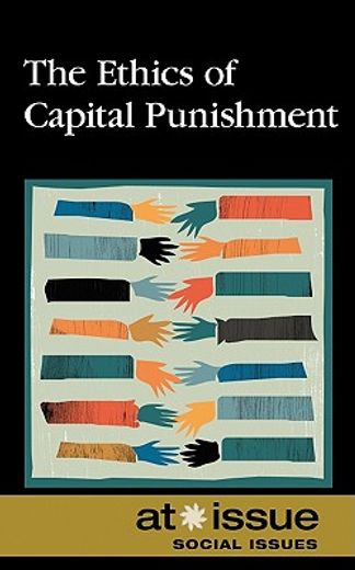 the ethics of capital punishment