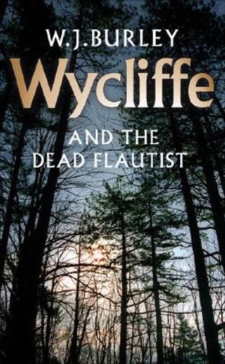 wycliffe and the dead flautist