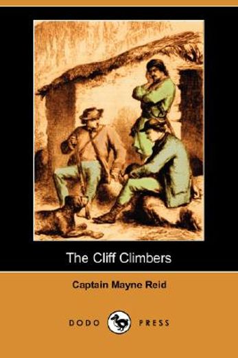 cliff climbers (dodo press)