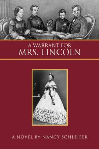 a warrant for mrs. lincoln