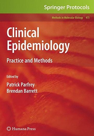 Clinical Epidemiology: Practice and Methods (en Inglés)