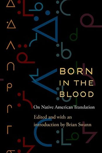 born in the blood,on native american translation