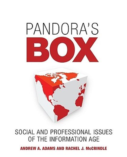 pandora´s box,social and professional issues of the information age
