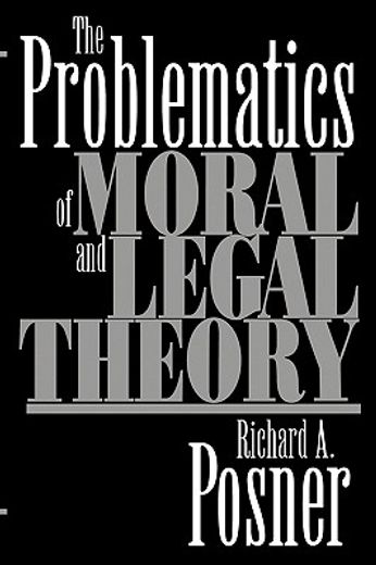 the problematics of moral and legal theory