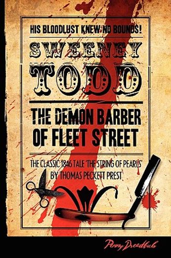 sweeney todd: the demon barner of fleet street,the string of pearls (en Inglés)