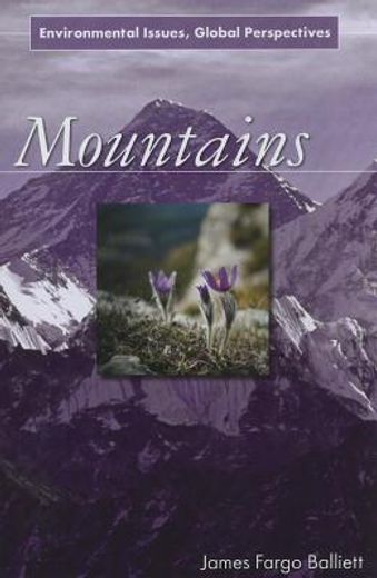 mountains,environmental issues, global perspectives