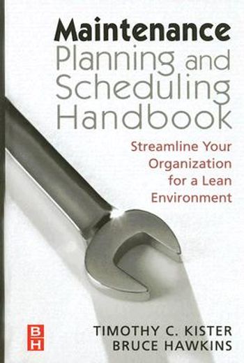 maintenance planning and scheduling,streamline your organization for a lean environment