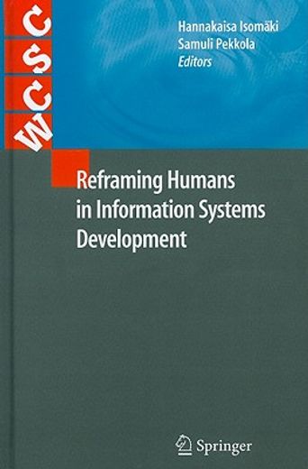 reframing humans in information systems development