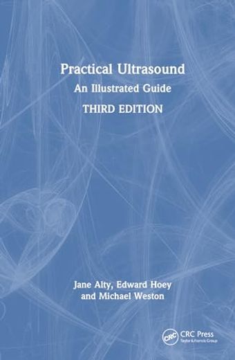 Practical Ultrasound: An Illustrated Guide (en Inglés)
