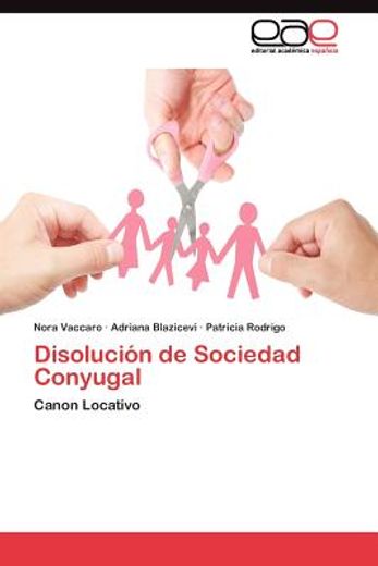 disoluci n de sociedad conyugal (in Spanish)