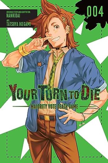 Your Turn to Die: Majority Vote Death Game, Vol. 4 (Your Turn to Die: Majority Vote Death Game, 4) [Soft Cover ] (en Inglés)