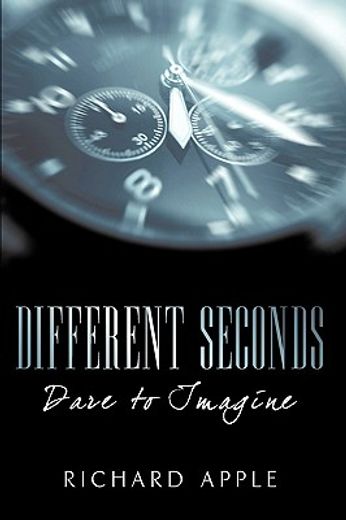 different seconds,dare to imagine