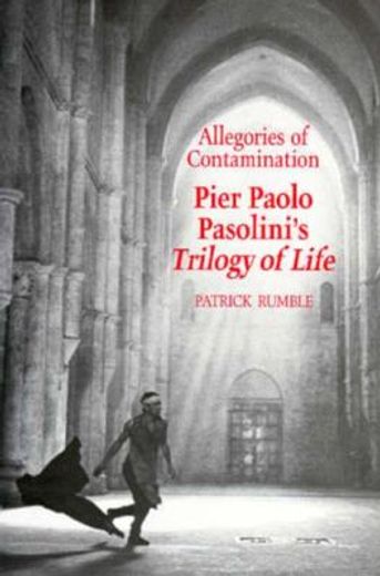 allegories of contamination,pier paolo pasolini´s trilogy of life