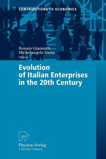 evolution of italian enterprises in the 20th century (en Inglés)