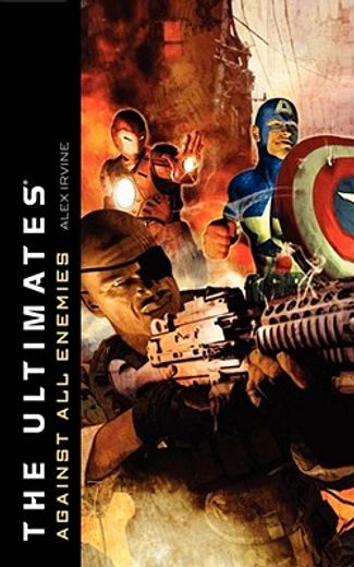 the ultimates,against all enemies (in English)