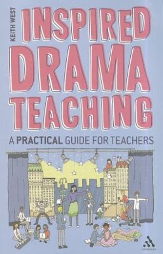 inspired drama teaching (en Inglés)