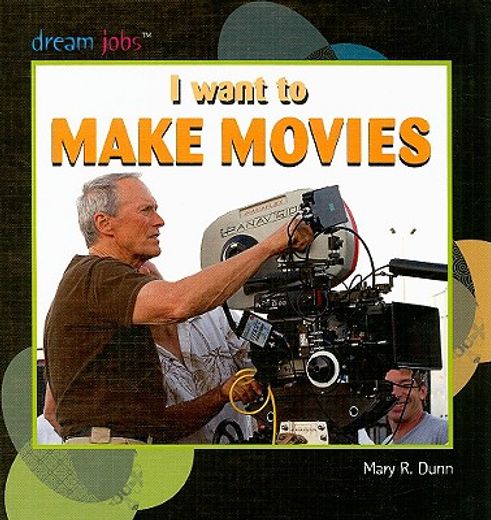 i want to make movies