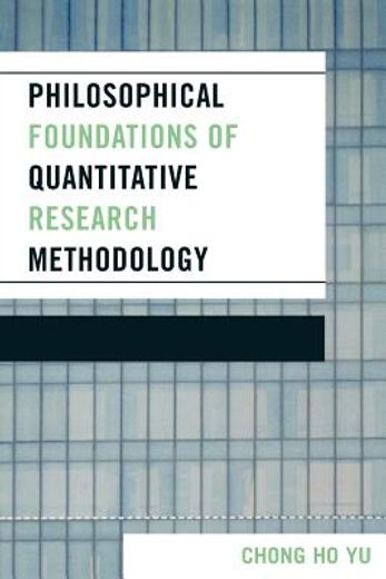 philosophical foundations of quantitative research methodology