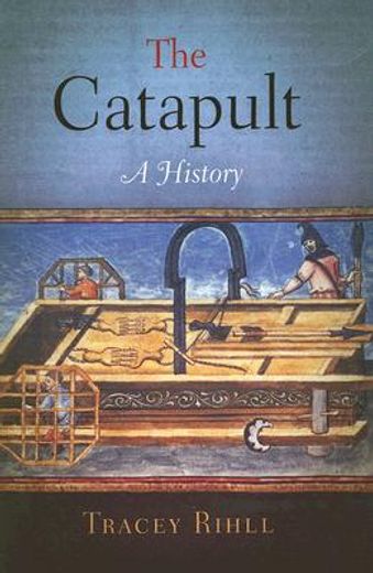 the catapult,a history