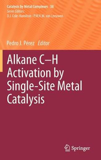 alkane c-h activation by single-site metal catalysis (en Inglés)