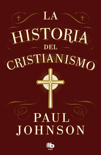 La Historia del Cristianismo (in Spanish)