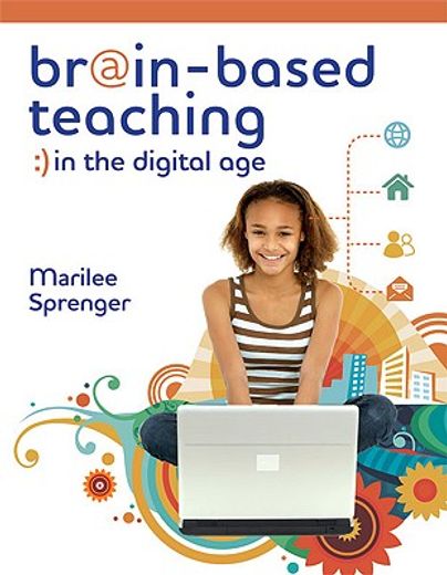 brain-based teaching in the digital age (en Inglés)