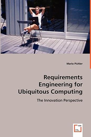 requirements engineering for ubiquitous computing