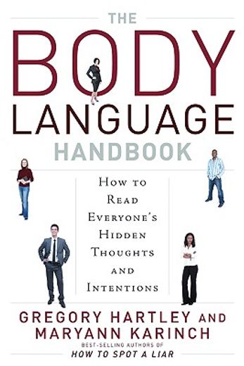 the body language handbook,how to read everyone´s hidden thoughts and intentions (in English)