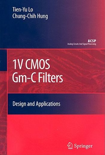 1v cmos gm-c filters,design and applications