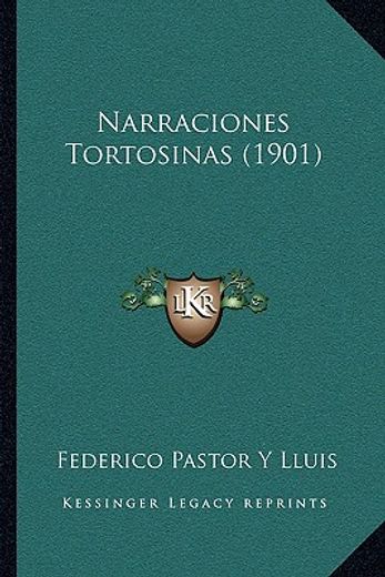 narraciones tortosinas (1901)