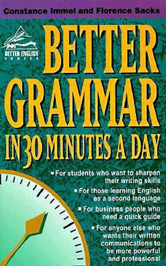 better grammar in 30 minutes a day