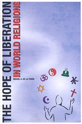 the hope of liberation in world religions