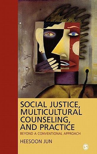 social justice, multicultural counseling, and practice,beyond a conventional approach