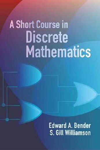 a short course in discrete mathematics (en Inglés)