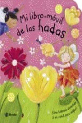 Mi libro-móvil de las hadas: ¡Una historia divertida y un móvil para colgar! (Castellano - Bruño - Libros Móviles) (in Spanish)