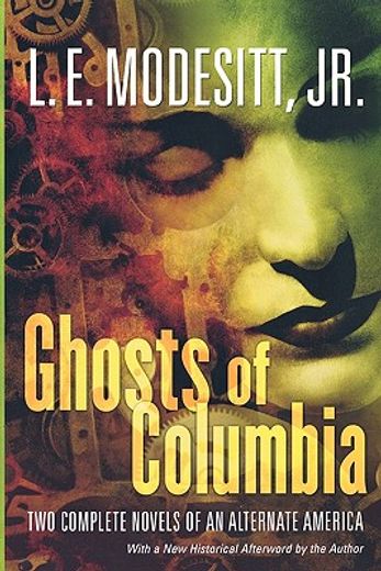 ghosts of columbia (en Inglés)