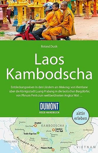 Dumont Reise-Handbuch Reiseführer Laos, Kambodscha mit Extra-Reisekarte (en Alemán)