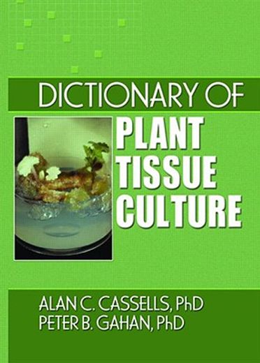 Dictionary of Plant Tissue Culture (en Inglés)